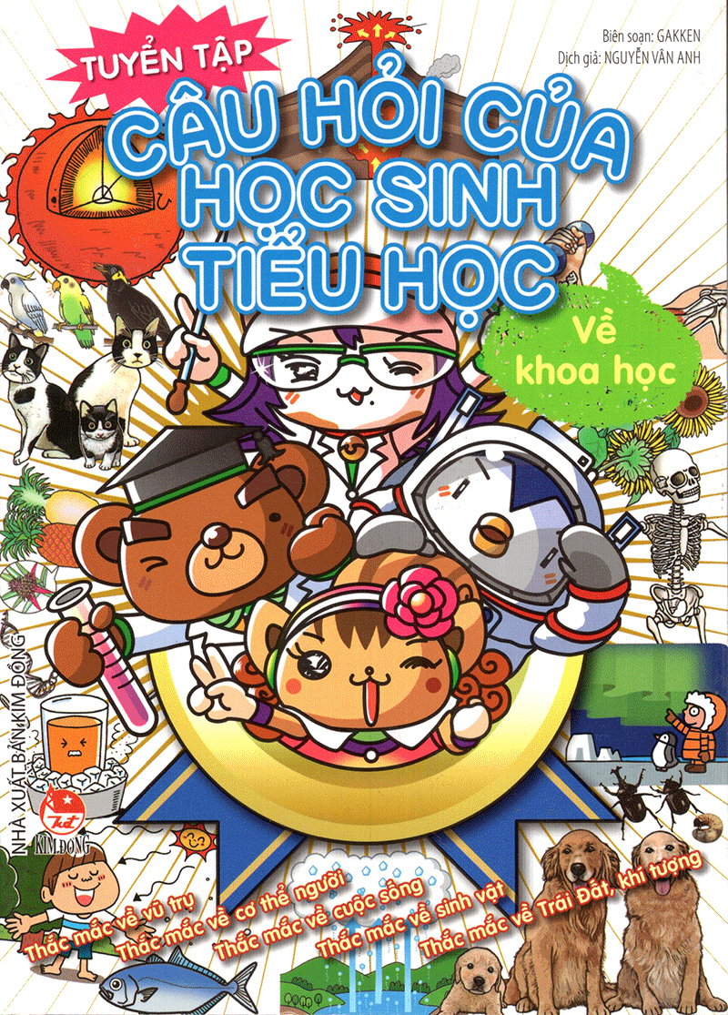 tuyển tập câu hỏi của học sinh tiểu học - về khoa học (tái bản 2019)