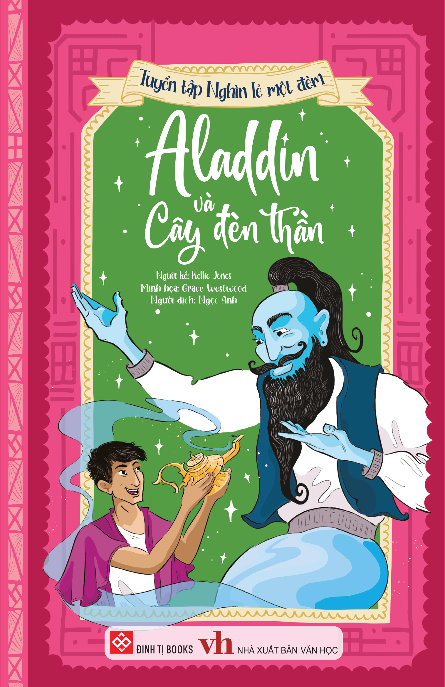 tuyển tập nghìn lẻ một đêm - aladdin và cây đèn thần