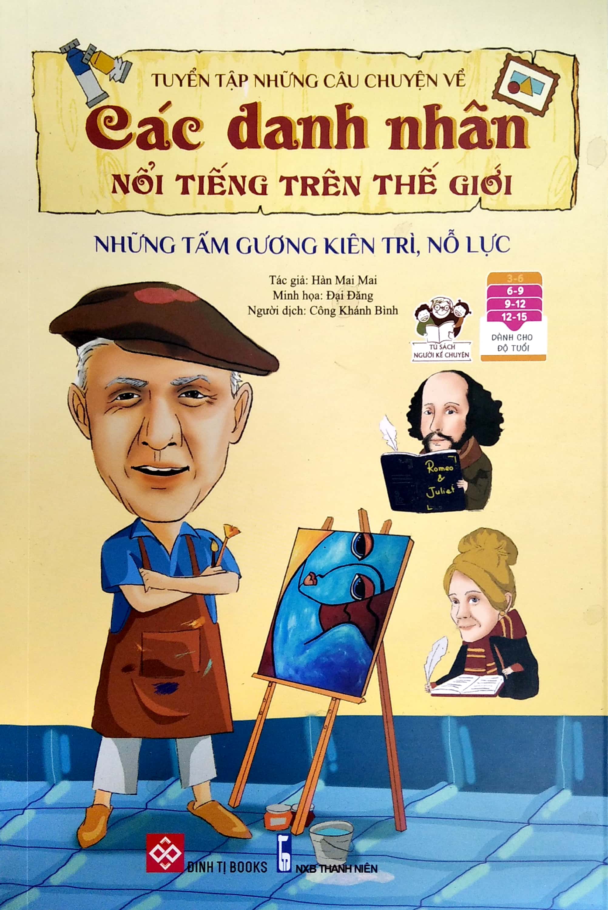 tuyển tập những câu chuyện về các danh nhân nổi tiếng trên thế giới - những tấm gương kiên trì, nỗ lực