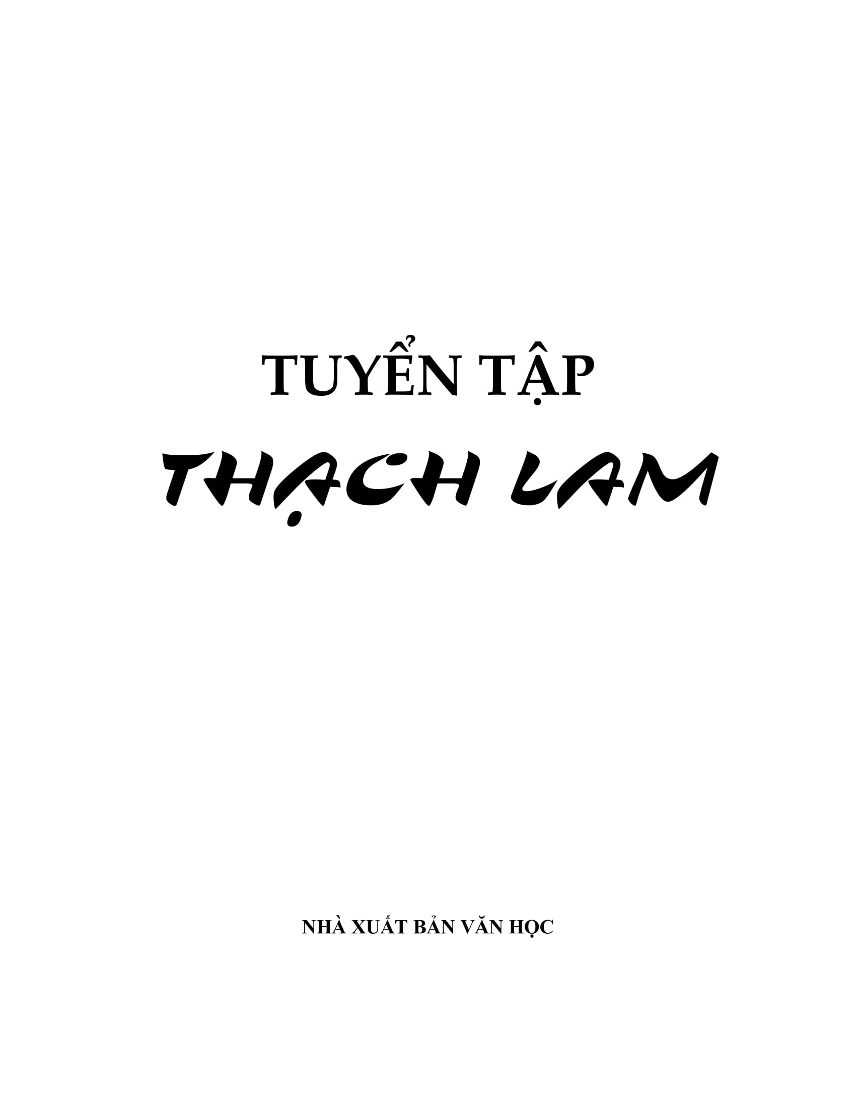 Tuyen Tap Thach Lam (Tai Ban 2025)