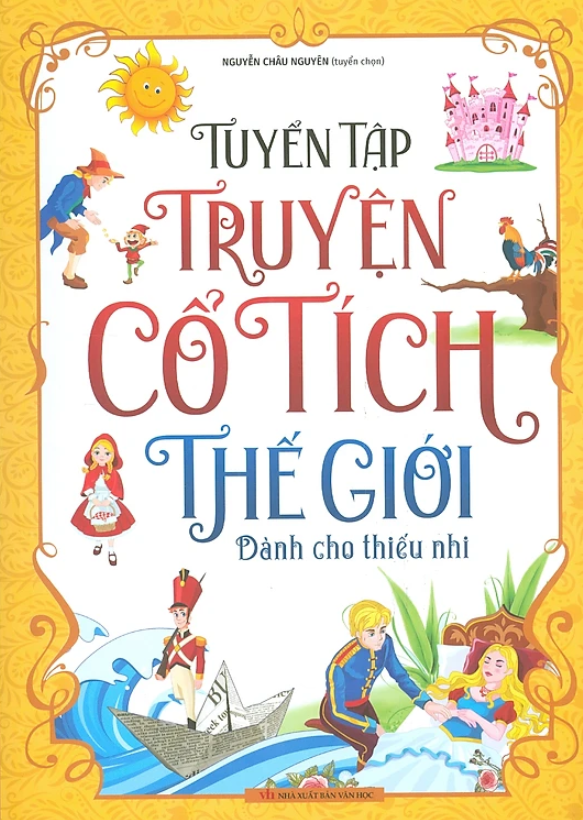 tuyển tập truyện cổ tích thế giới - dành cho thiếu nhi