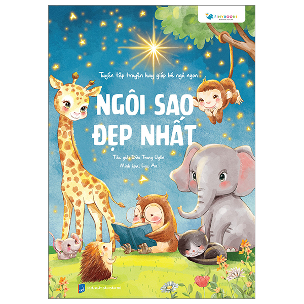 tuyển tập truyện hay giúp bé ngủ ngon - ngôi sao đẹp nhất