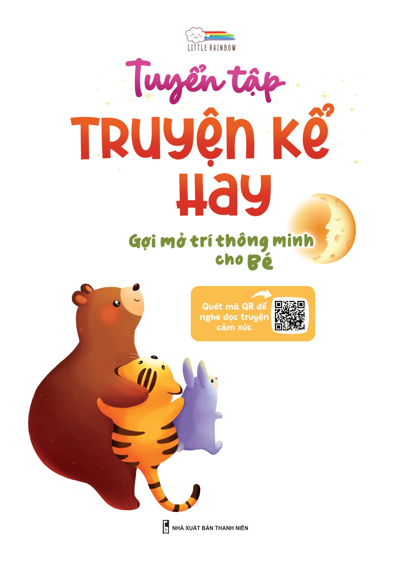 tuyển tập truyện kể hay, gợi mở trí thông minh cho bé