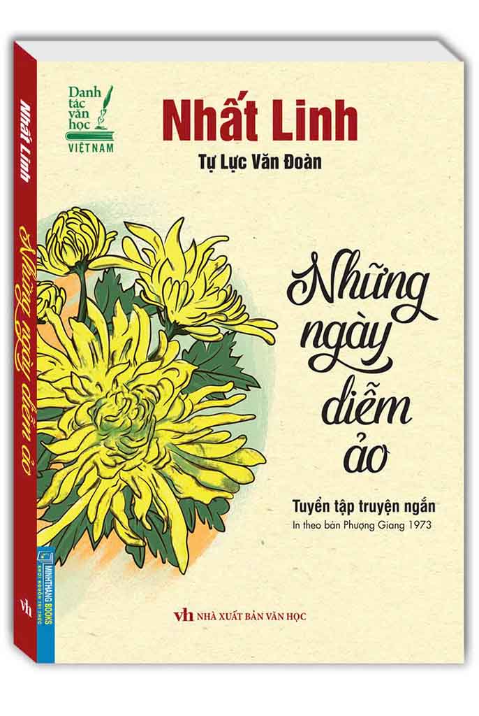 tuyển tập truyện ngắn - những ngày diễm ảo (in theo bản phượng giang 1973)