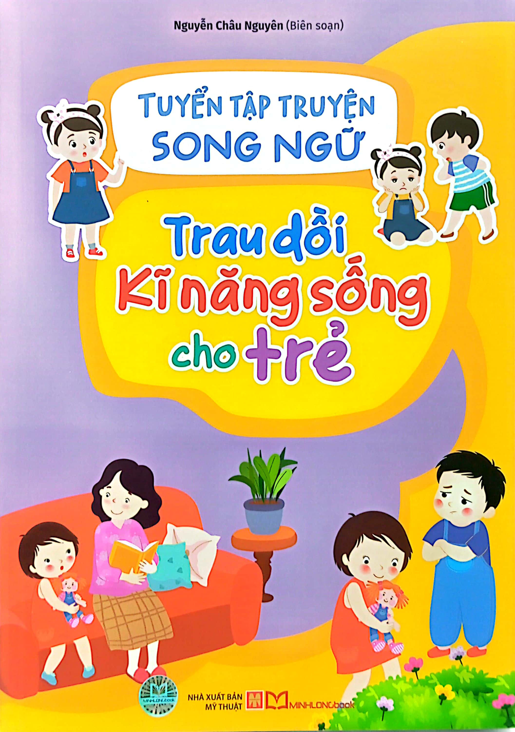 tuyển tập truyện song ngữ - trau dồi kĩ năng sống cho trẻ