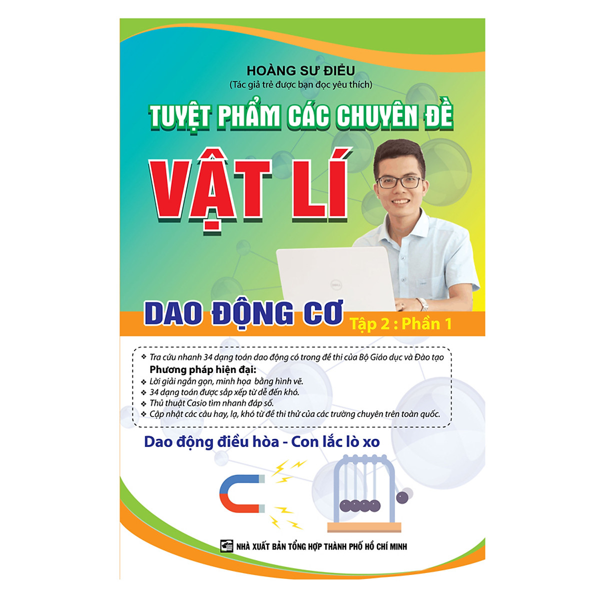 tuyệt phẩm các chuyên đề vật lí - dao động cơ: tập 2 (phần 1)