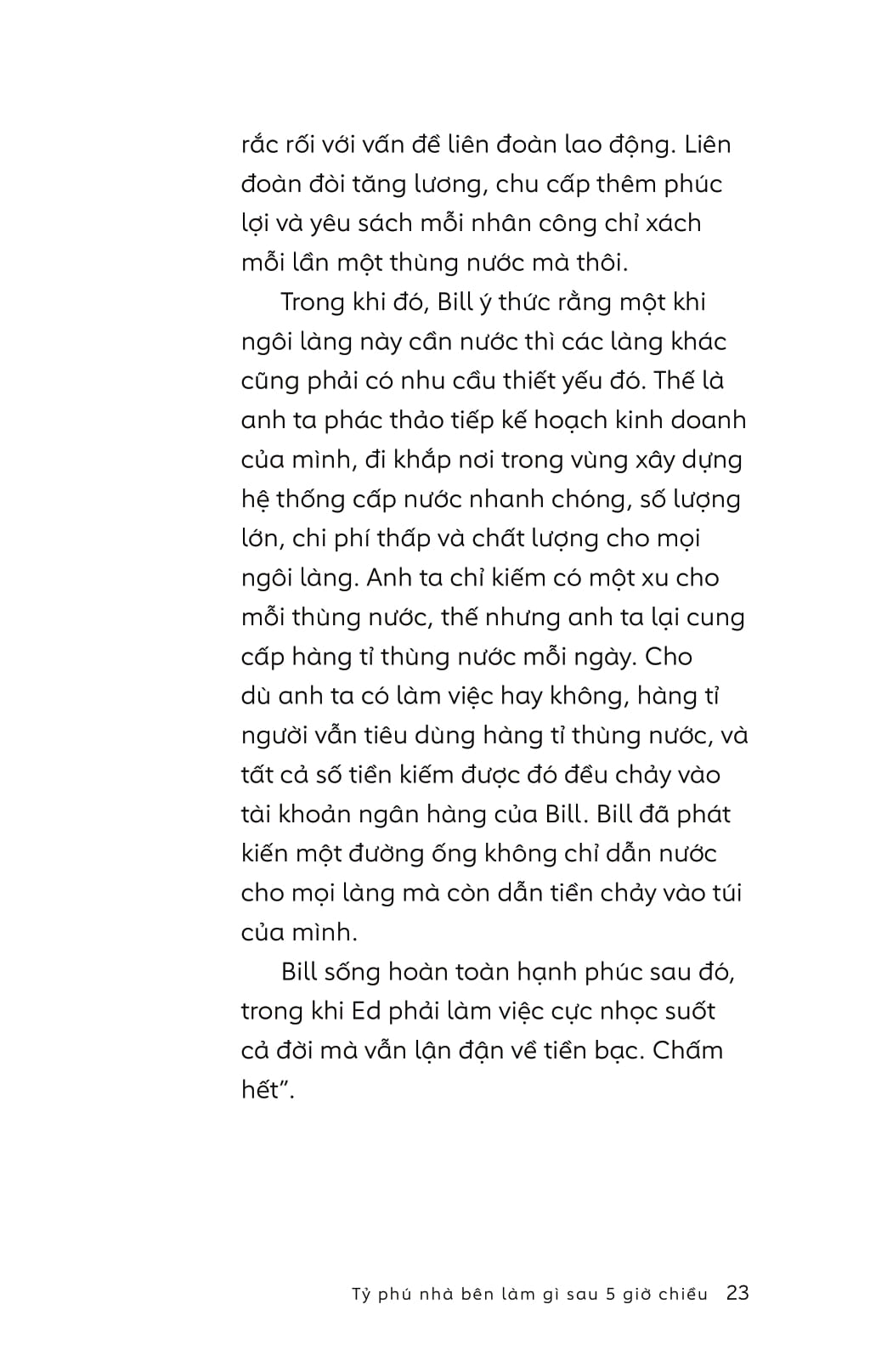 Ty Phu Nha Ben Lam Gi Sau 5 Gio Chieu?