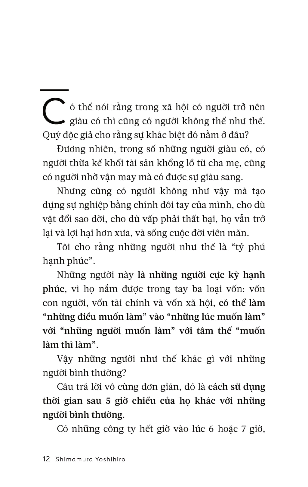 Ty Phu Nha Ben Lam Gi Sau 5 Gio Chieu?