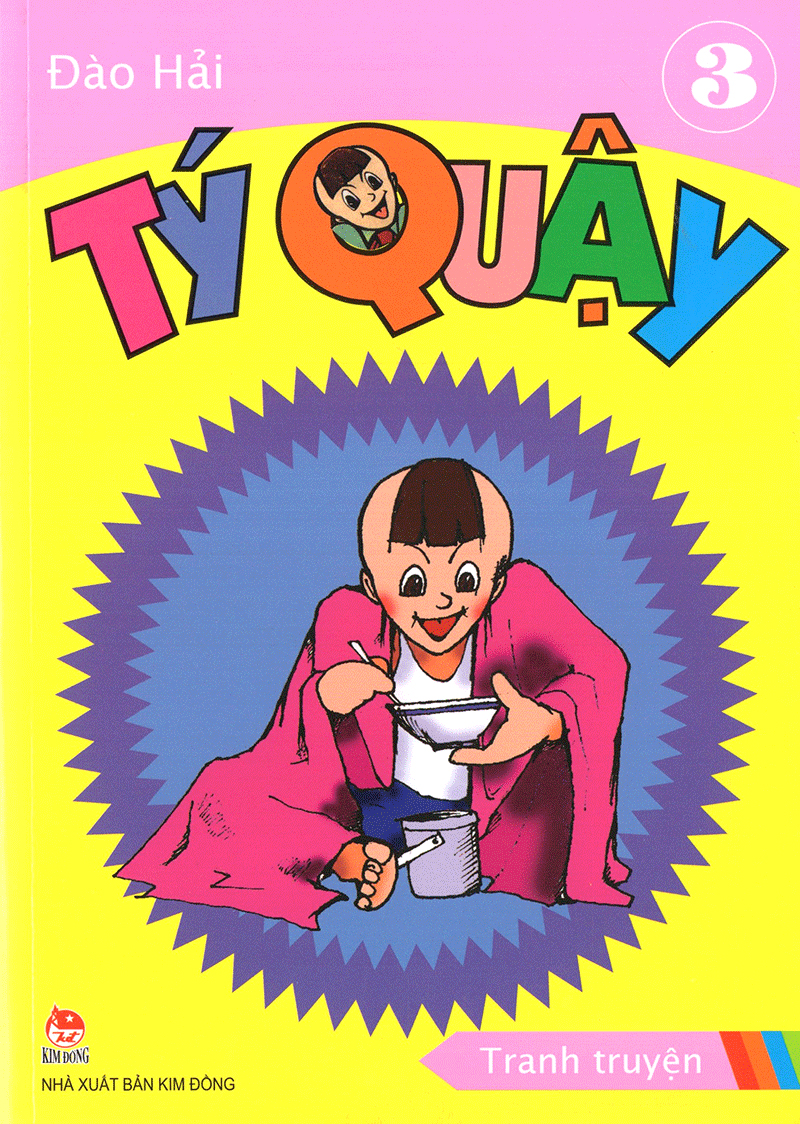 tý quậy - tập 3 (tái bản 2019)