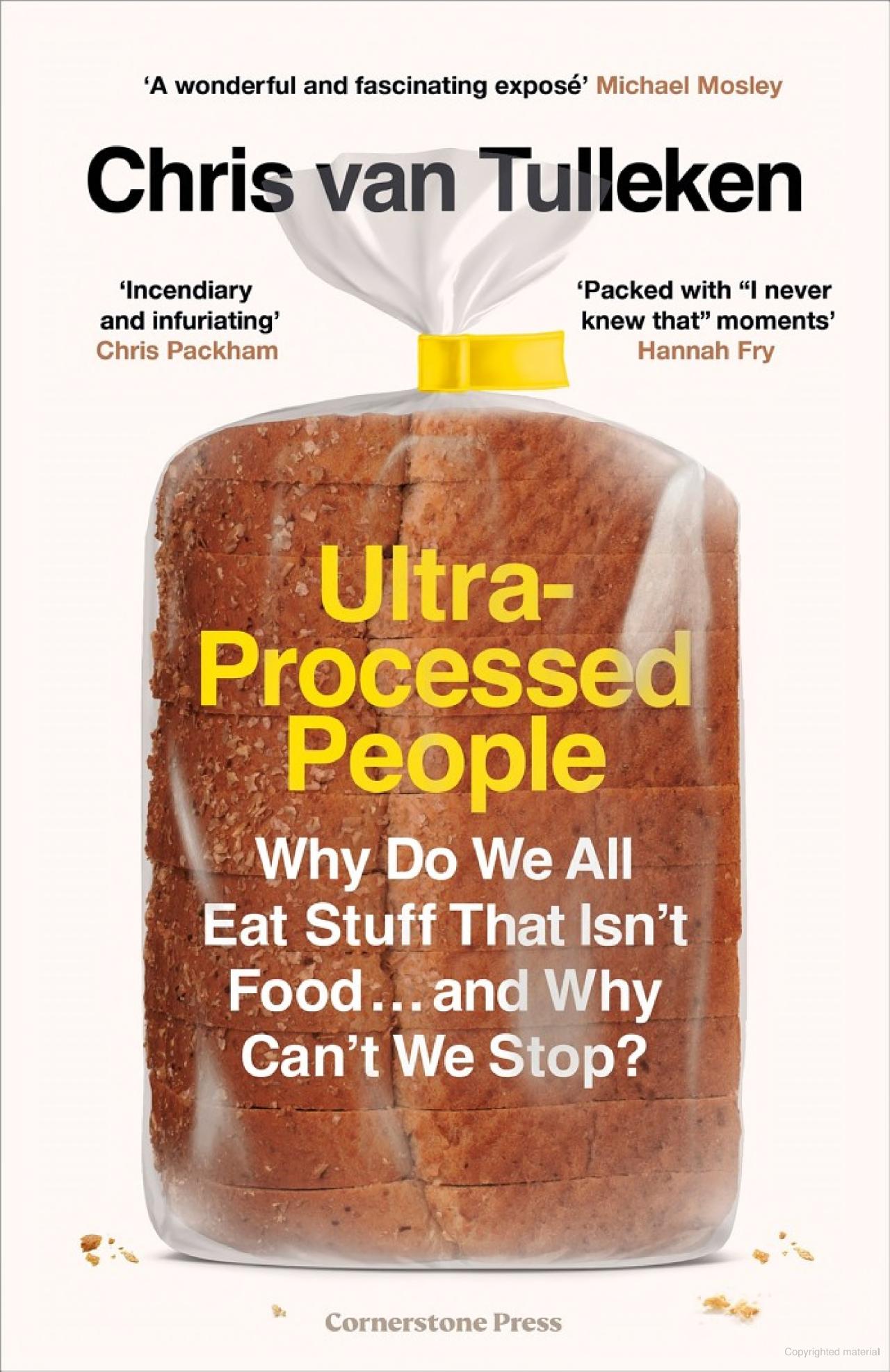 ultra-processed people: why do we all eat stuff that isnℹt food … and why canℹt we stop?