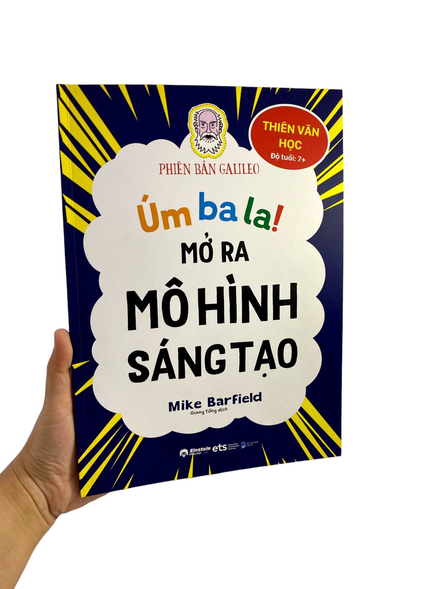 úm ba la! mở ra mô hình sáng tạo - thiên văn học - phiên bản galileo