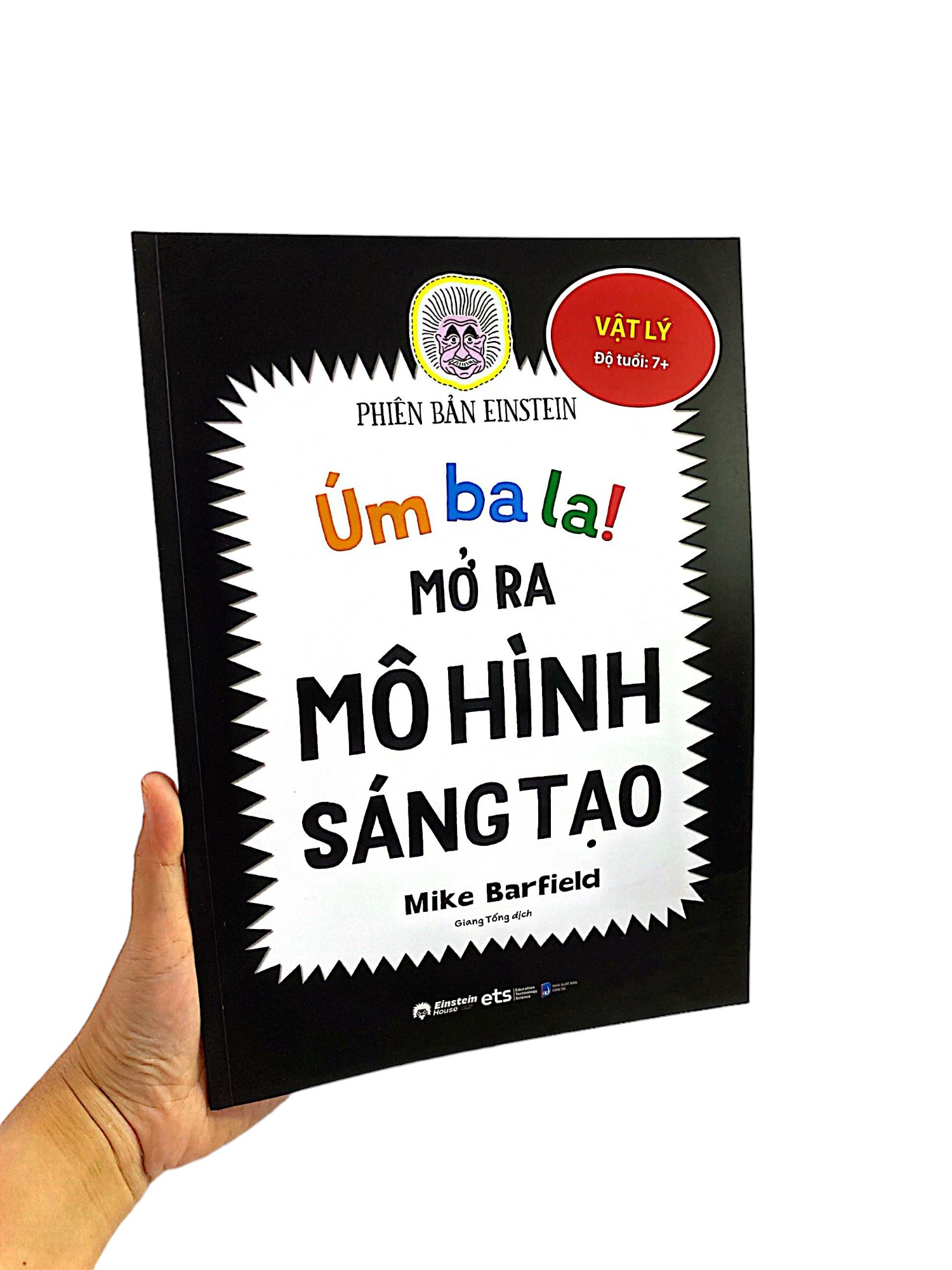 úm ba la! mở ra mô hình sáng tạo - vật lý - phiên bản einstein