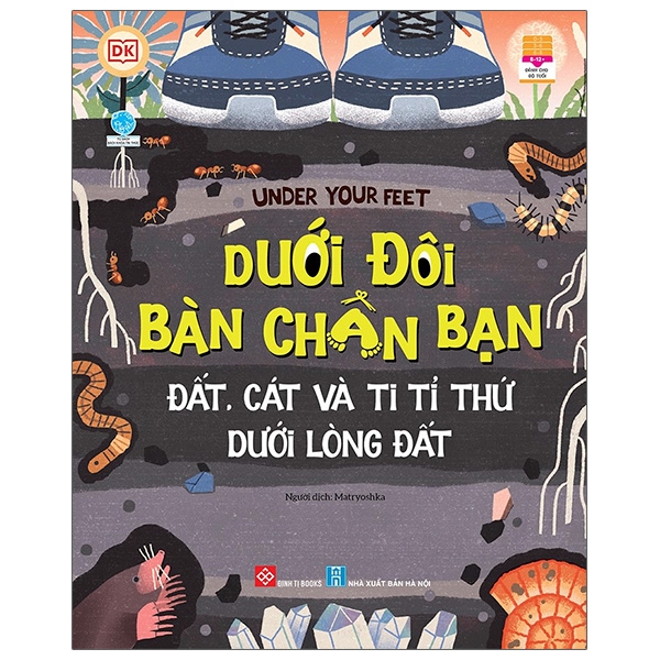 under your feet - dưới đôi bàn chân bạn - đất, cát và ti tỉ thứ dưới lòng đất