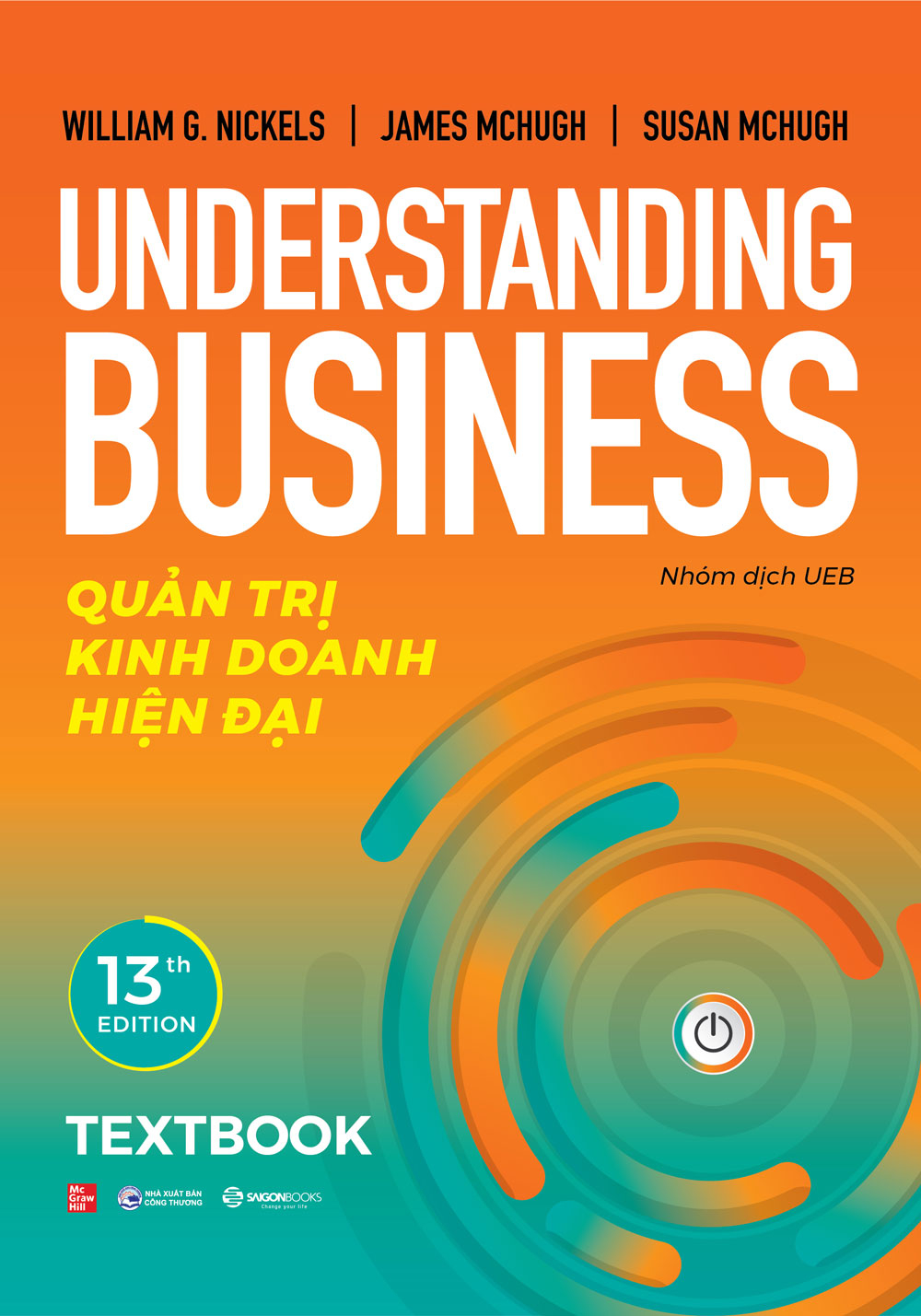 Understanding Business - Quản Trị Kinh Doanh Hiện Đại - Textbook