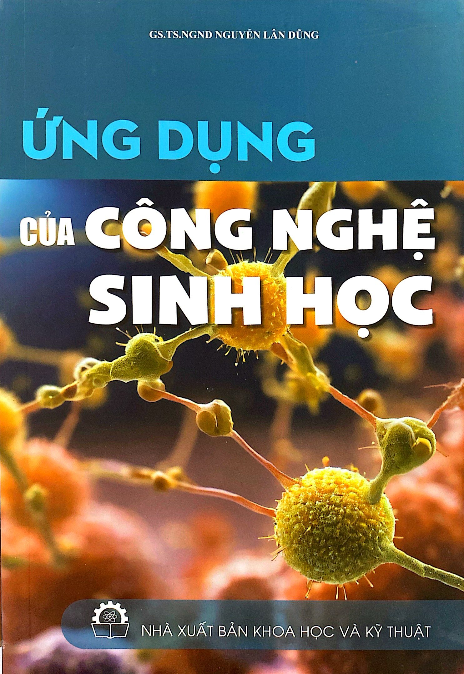ứng dụng của công nghệ sinh học
