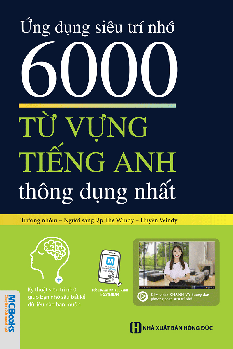 ứng dụng siêu trí nhớ 6000 từ vựng tiếng anh thông dụng nhất (tái bản 2020)