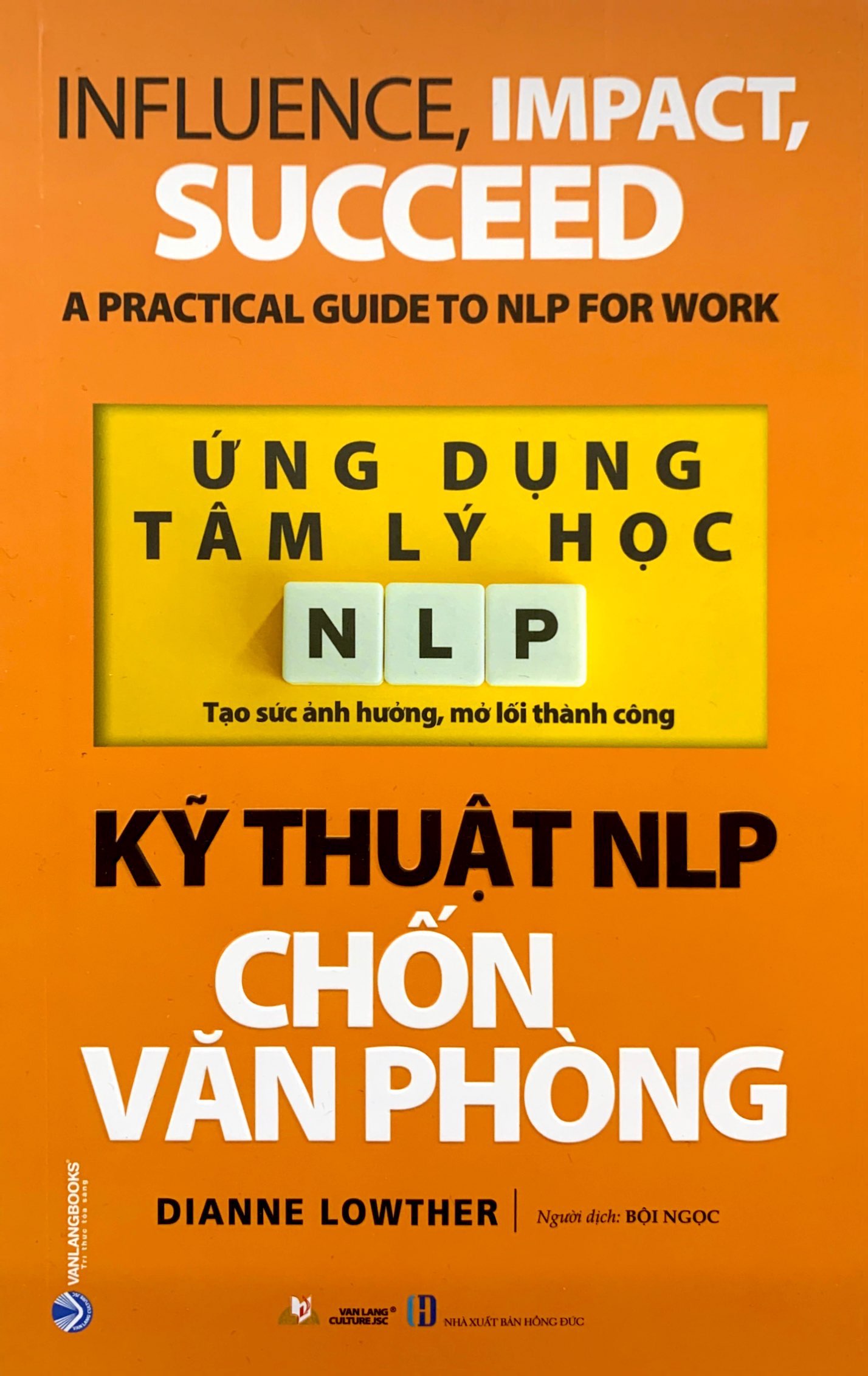 ứng dụng tâm lý học nlp - kỹ thuật nlp chốn văn phòng