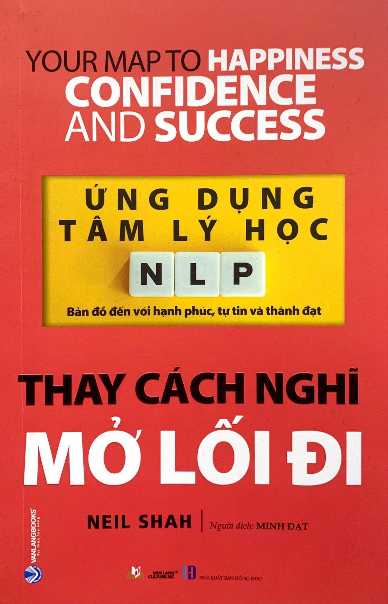 ứng dụng tâm lý học nlp - thay cách nghĩ mở lối đi