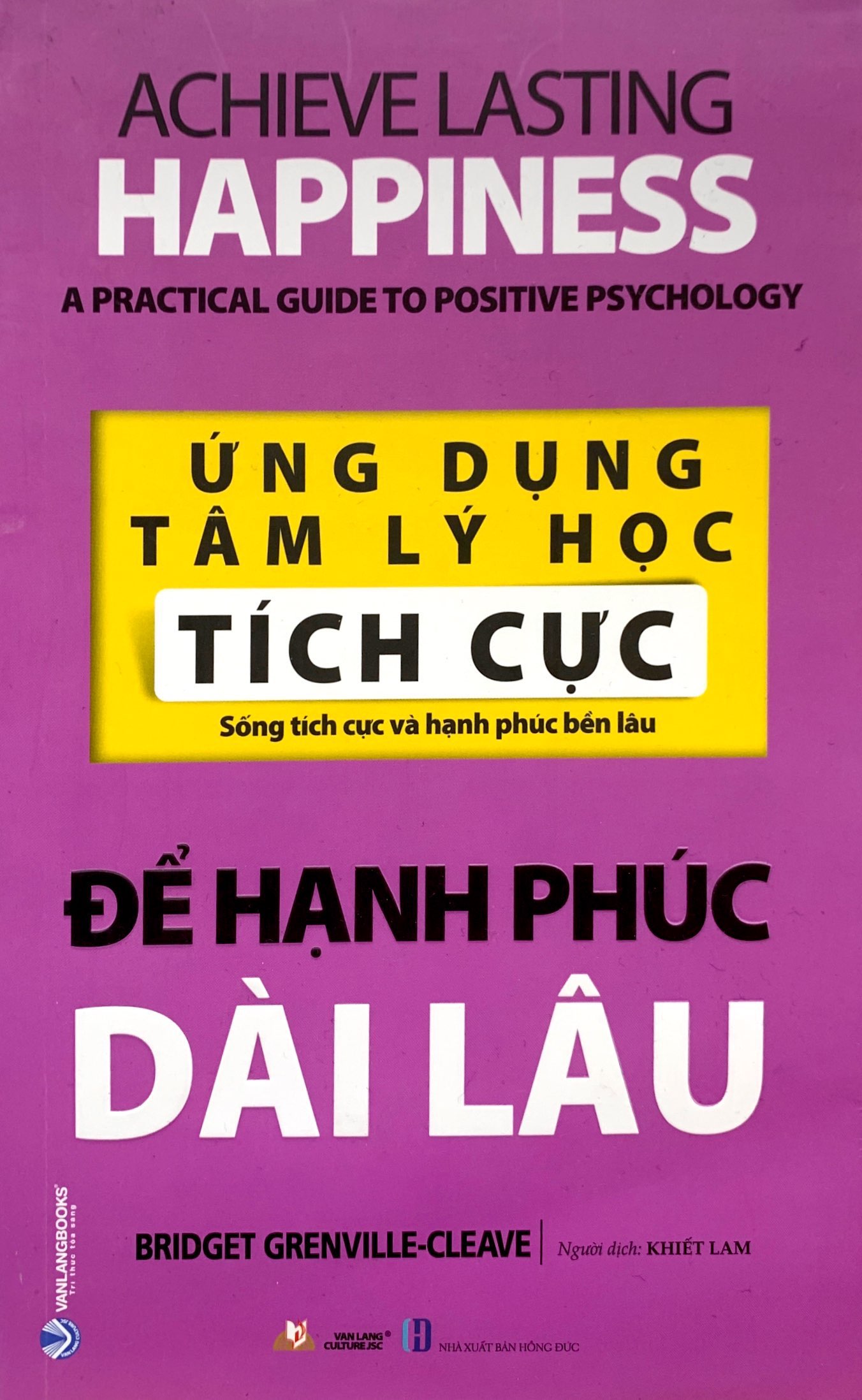 ứng dụng tâm lý học tích cực - để hạnh phúc dài lâu