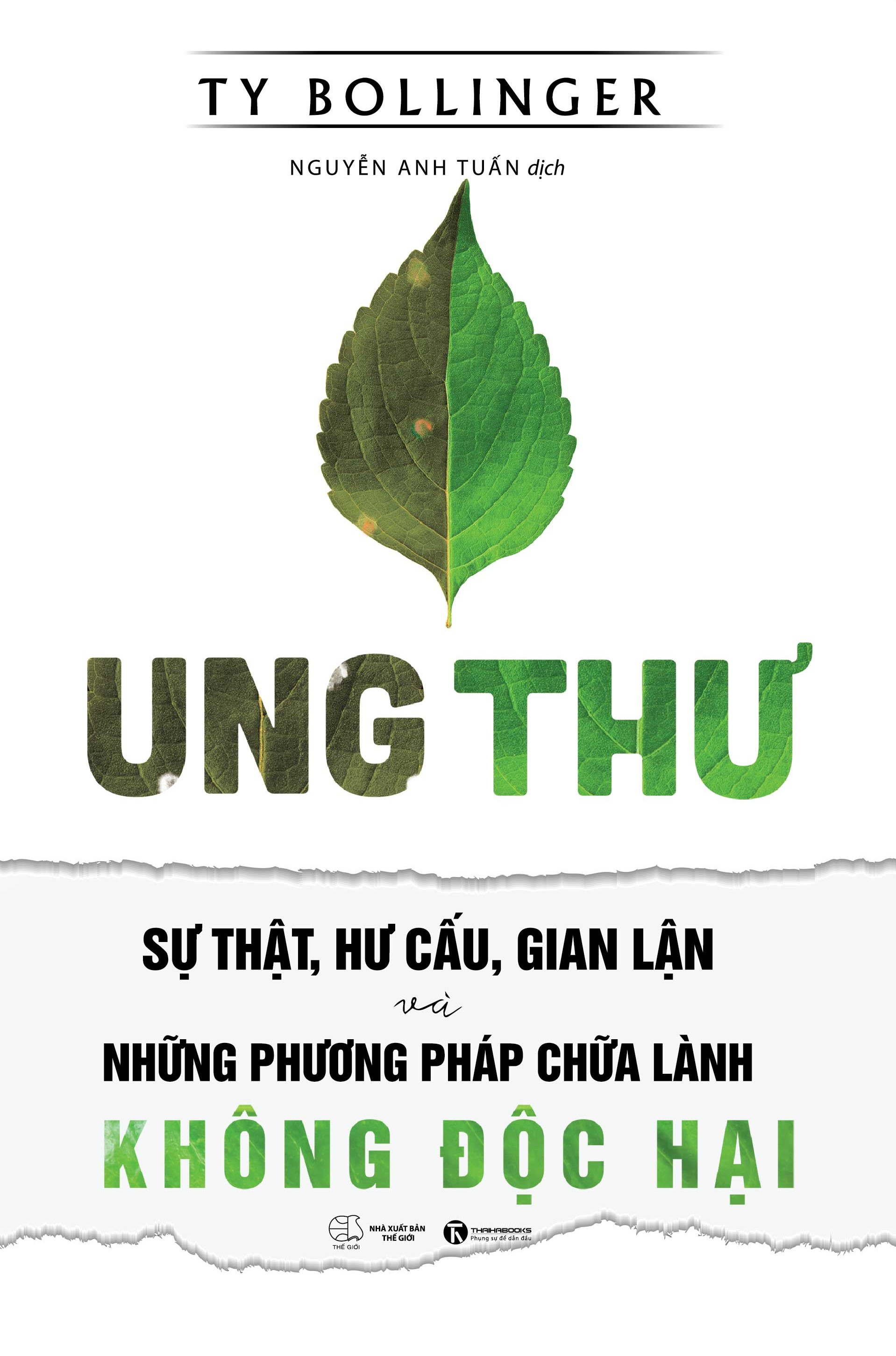 ung thư - sự thật, hư cấu và gian lận và những phương pháp chữa bệnh không độc hại (tái bản 2025)