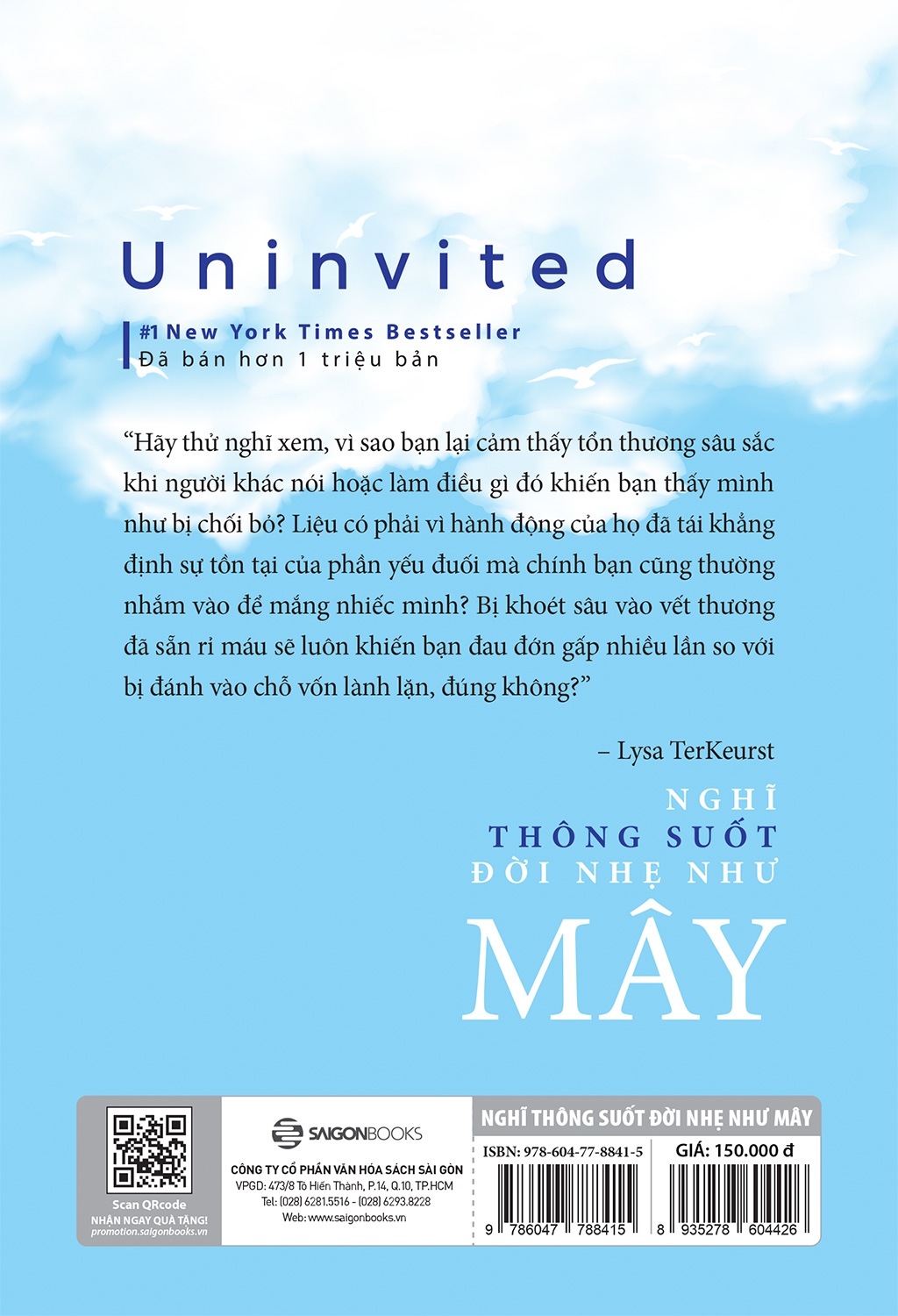 uninvited: nghĩ thông suốt, đời nhẹ như mây