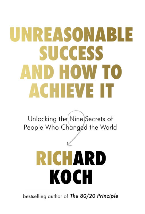 unreasonable success and how to achieve it
