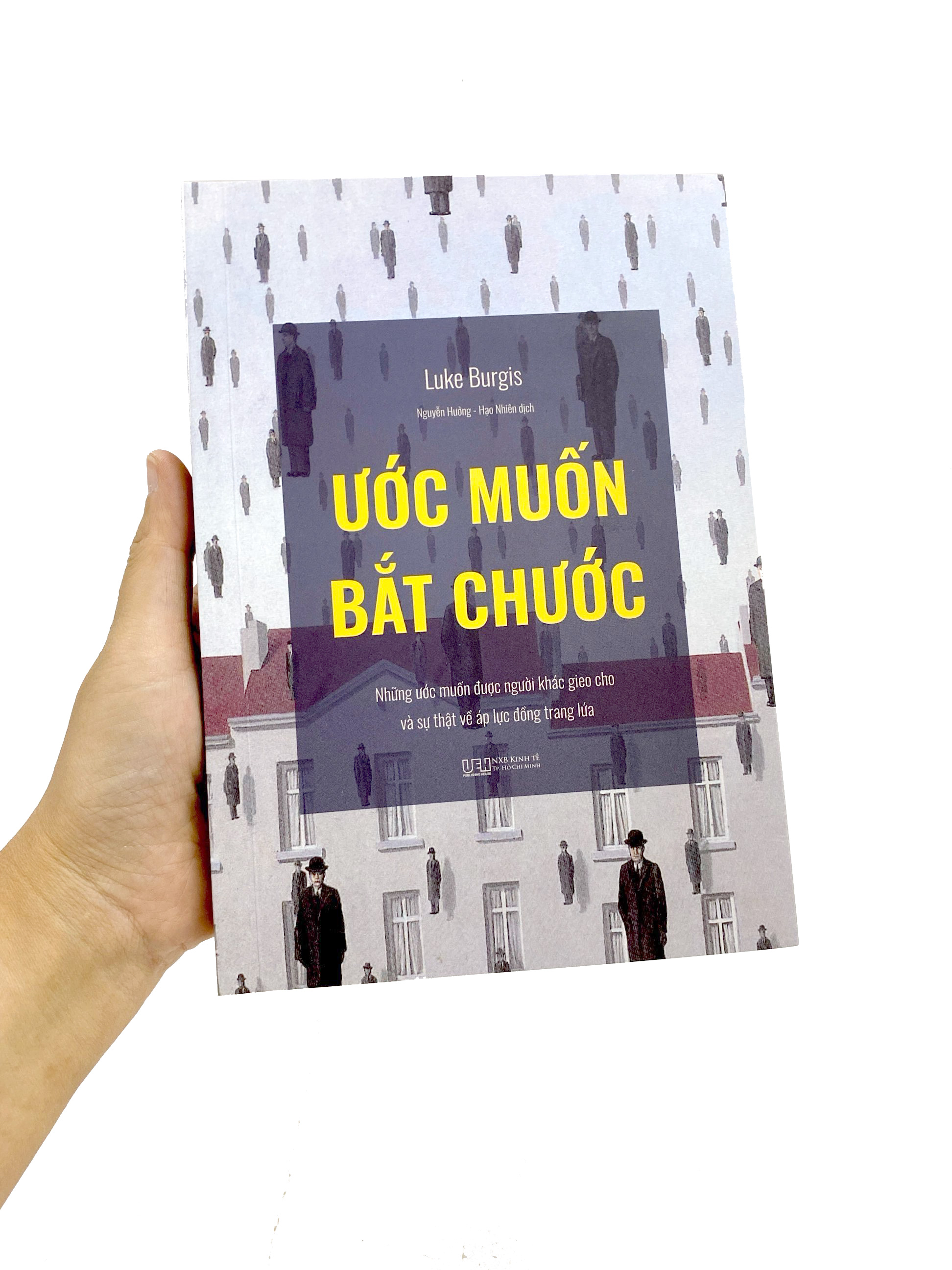 ước muốn bắt chước - những ước muốn được người khác gieo cho và sự thật về áp lực đồng trang lứa