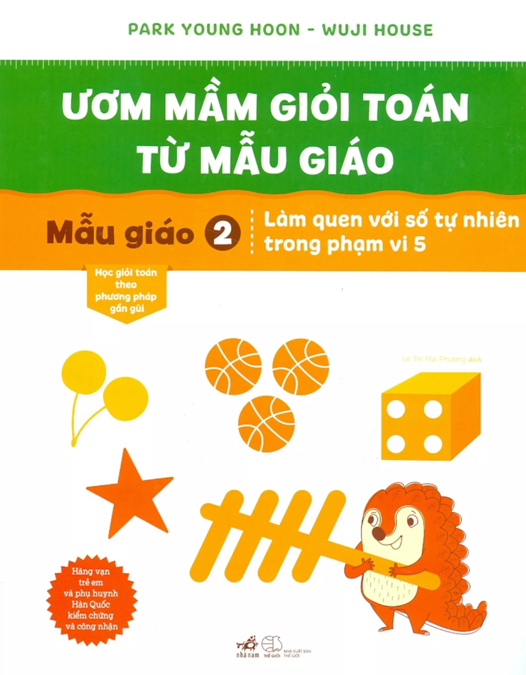 ươm mầm giỏi toán từ mẫu giáo - mẫu giáo 2 - làm quen với số tự nhiên trong phạm vi 5