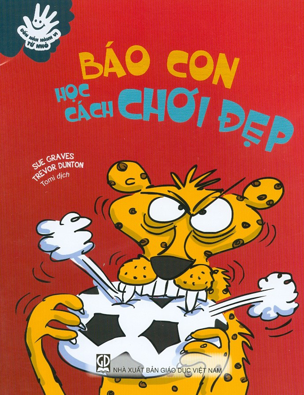 uốn nắn hành vi từ nhỏ - báo con học cách chơi đẹp