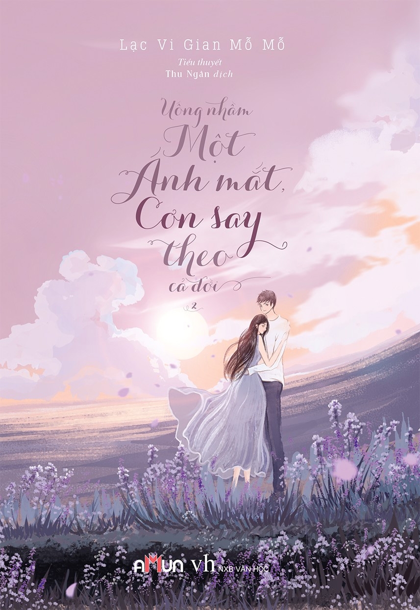 uống nhầm một ánh mắt, cơn say theo cả đời (bộ 2 tập) - tặng kèm postcard + tranh cổ phong