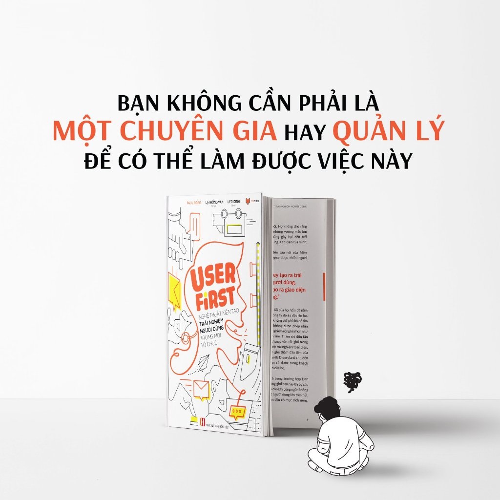 user first - nghệ thuật kiến tạo trải nghiệm người dùng trong mọi tổ chức của paul boag