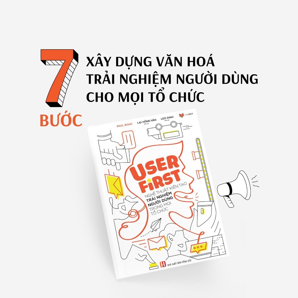 user first - nghệ thuật kiến tạo trải nghiệm người dùng trong mọi tổ chức của paul boag