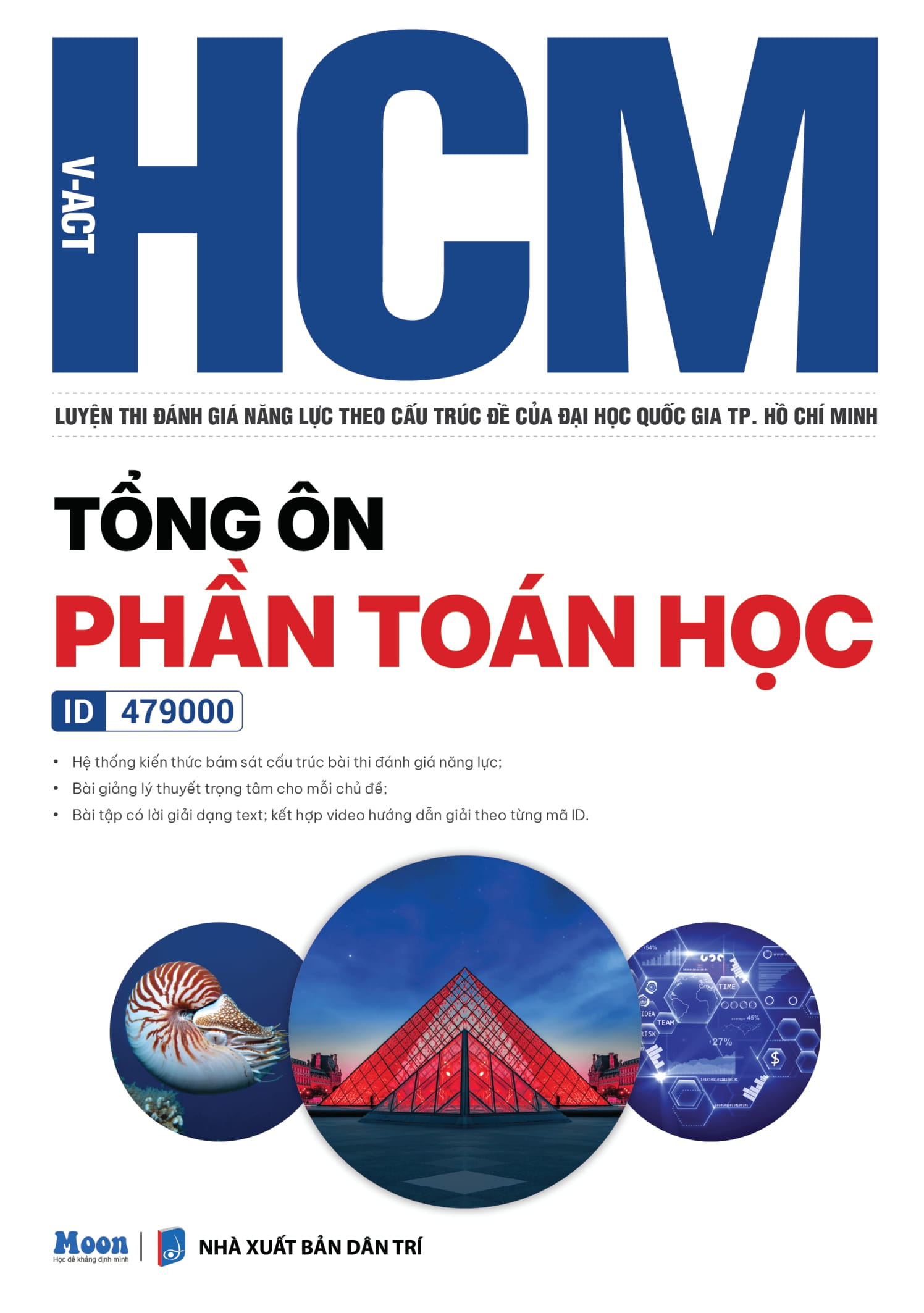 V-ACT HCM - Luyện Thi Đánh Giá Năng Lực Theo Cấu Trúc Đề Của Đại Học Quốc Gia TP. Hồ Chí Minh - Tổng Ôn Phần Toán Học