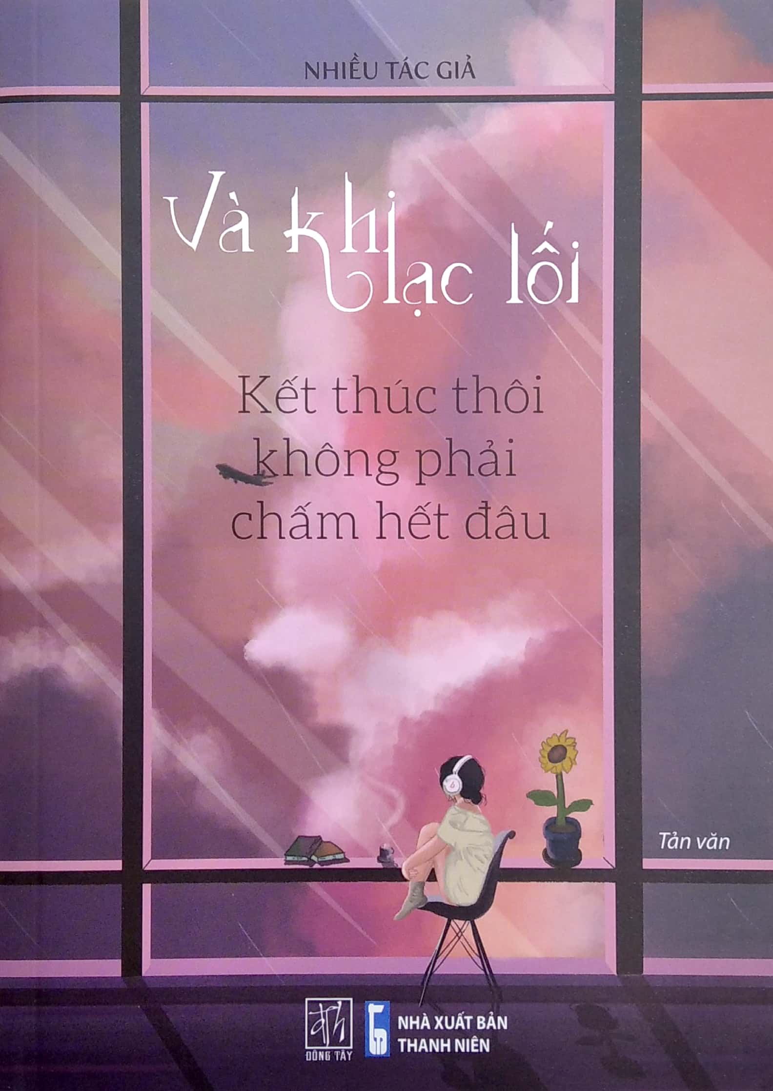 và khi lạc lối - kết thúc thôi không phải chấm hết đâu