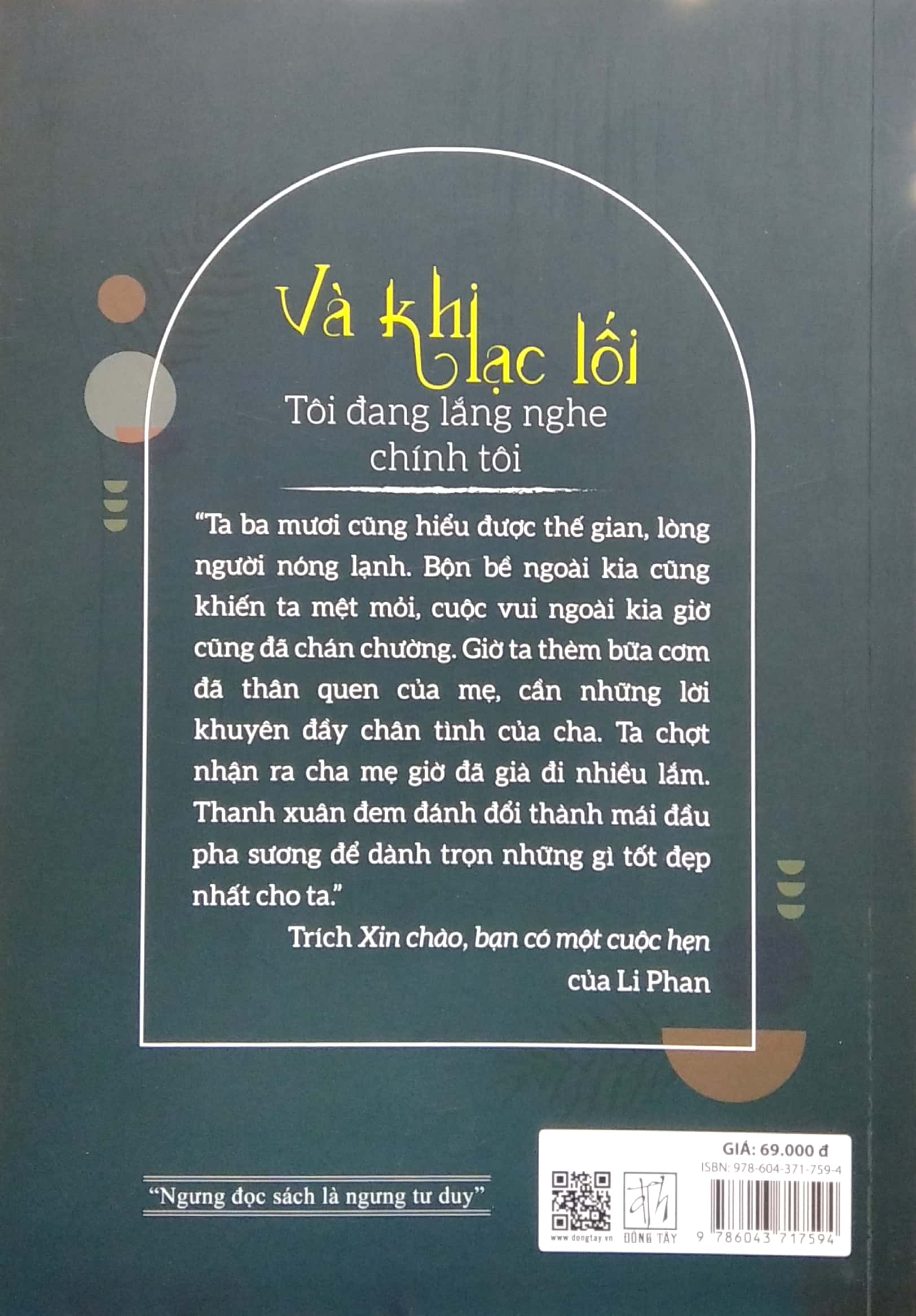 và khi lạc lối - tôi đang lắng nghe chính tôi