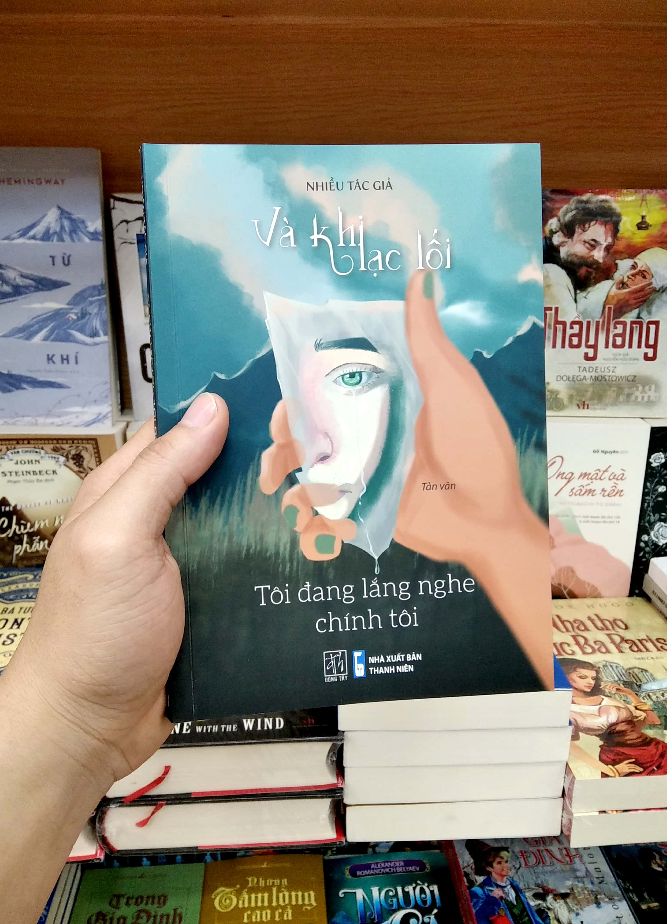 và khi lạc lối - tôi đang lắng nghe chính tôi