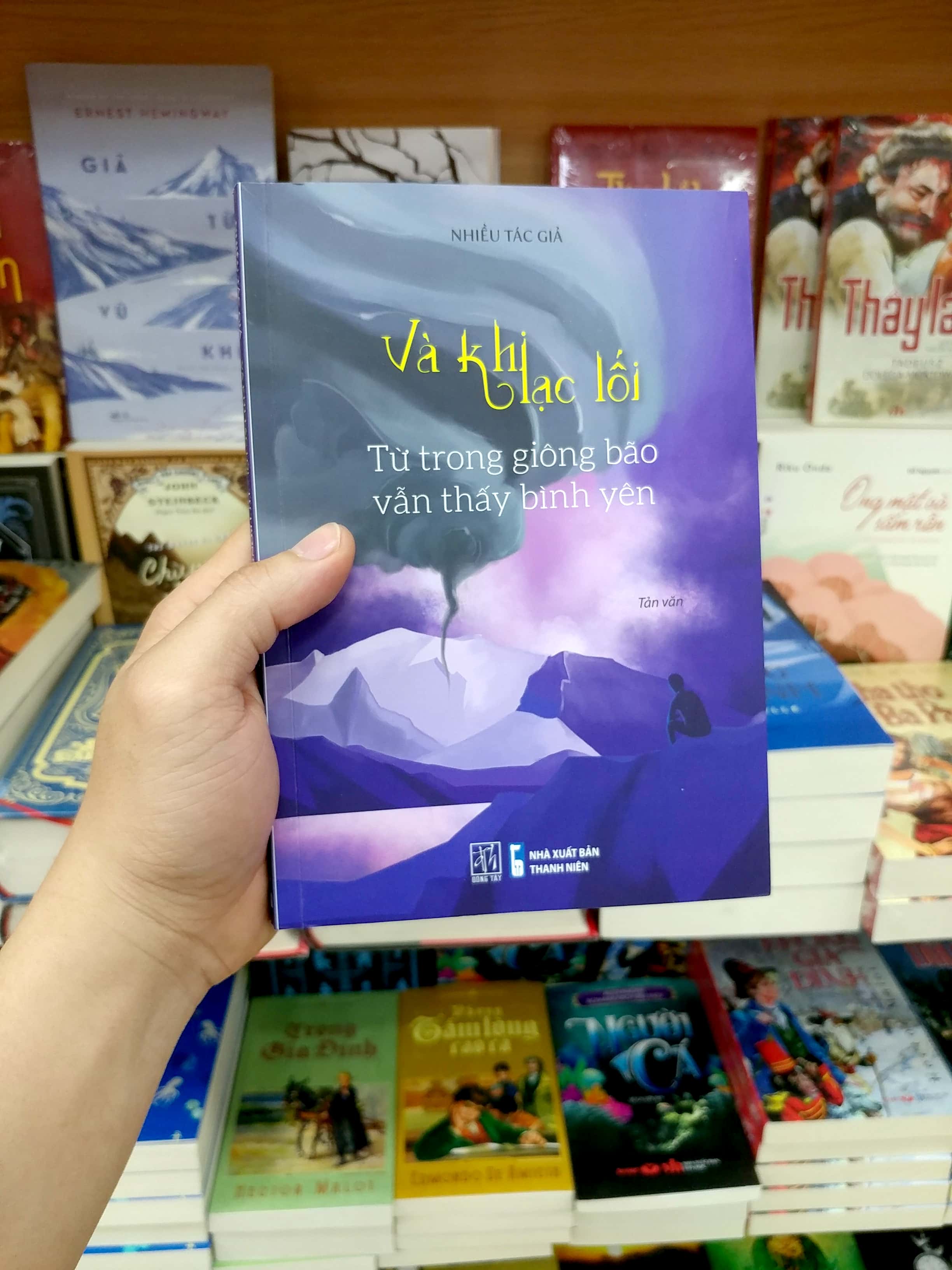 và khi lạc lối - từ trong giông bão vẫn thấy bình yên