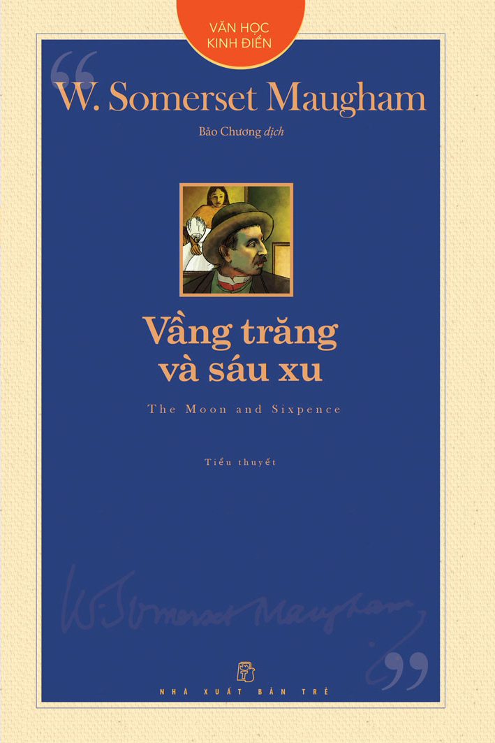 văn học kinh điển - vầng trăng và sáu xu - the moon and sixpence