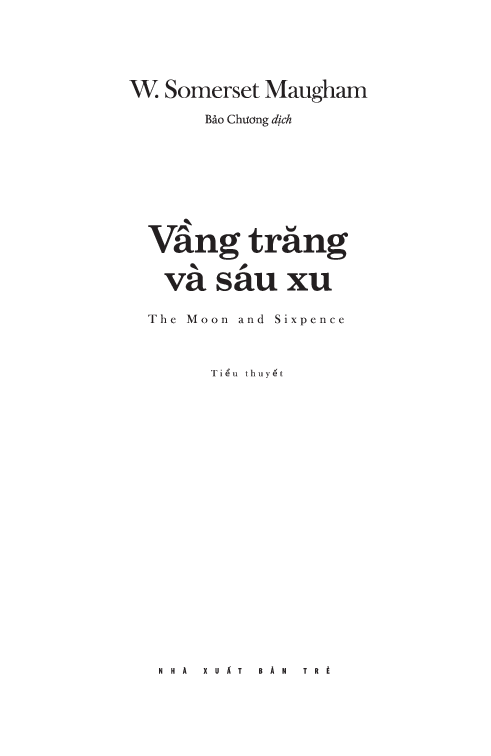 văn học kinh điển - vầng trăng và sáu xu - the moon and sixpence