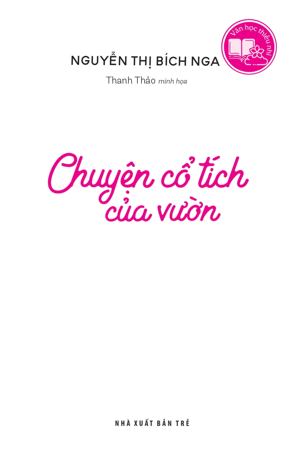 văn học thiếu nhi - chuyện cổ tích của vườn