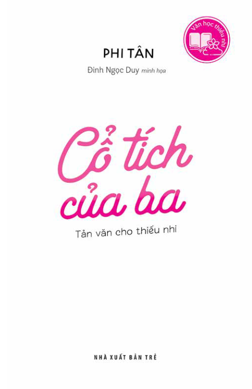 văn học thiếu nhi - cổ tích của ba - tản văn cho thiếu nhi