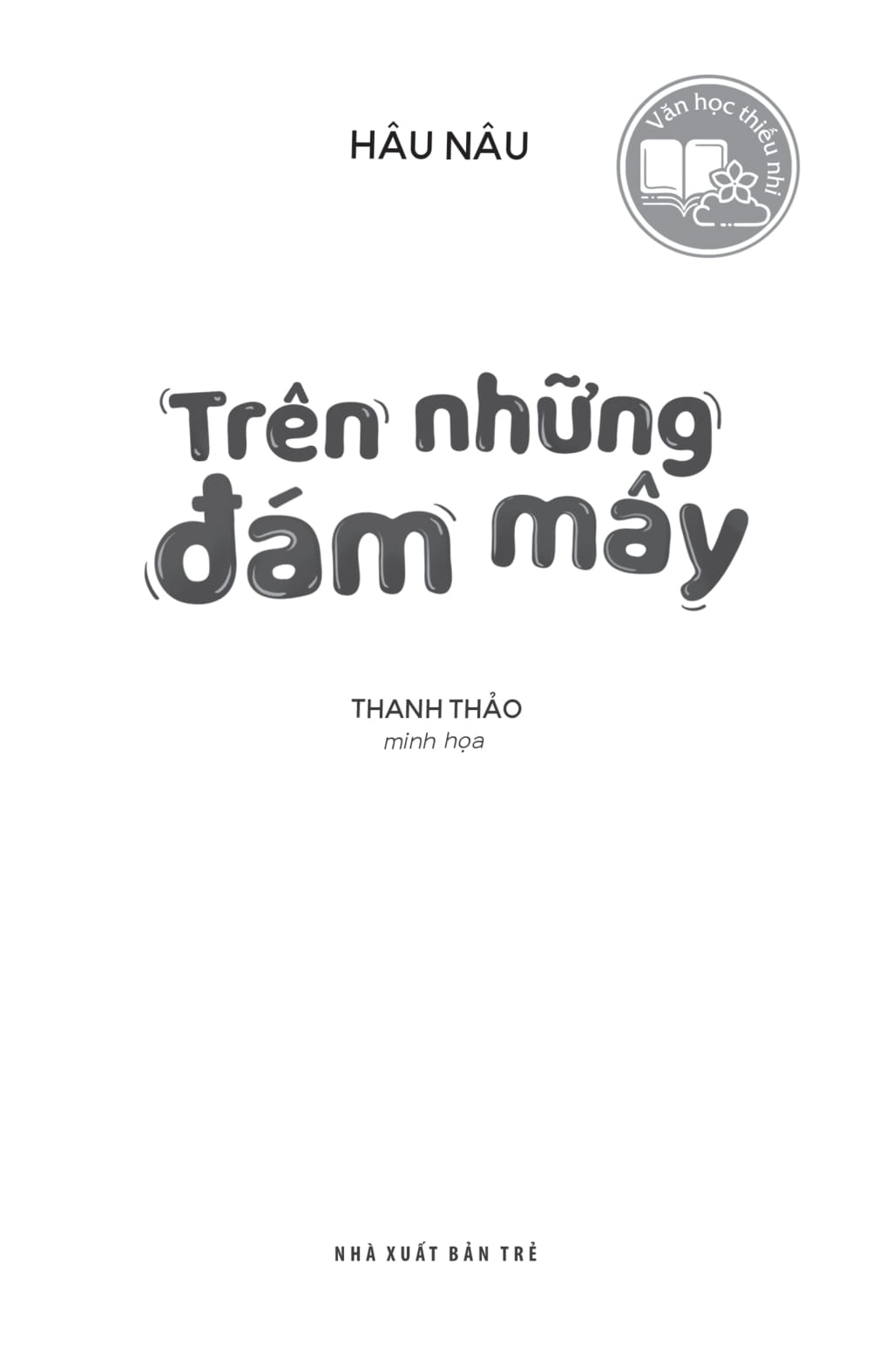 Van Hoc Thieu Nhi - Tren Nhung Dam May