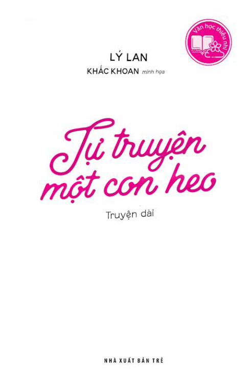 văn học thiếu nhi - tự truyện một con heo