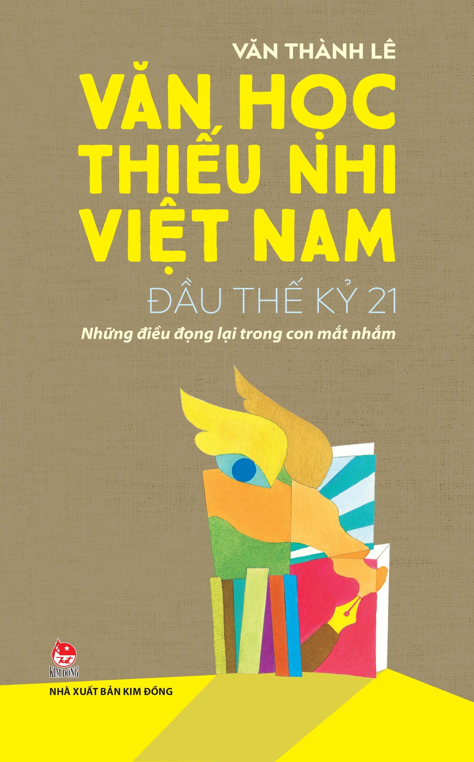 Van Hoc Thieu Nhi Viet Nam - Dau The Ky 21 - Nhung Dieu Dong Lai Trong Con Mat Nham