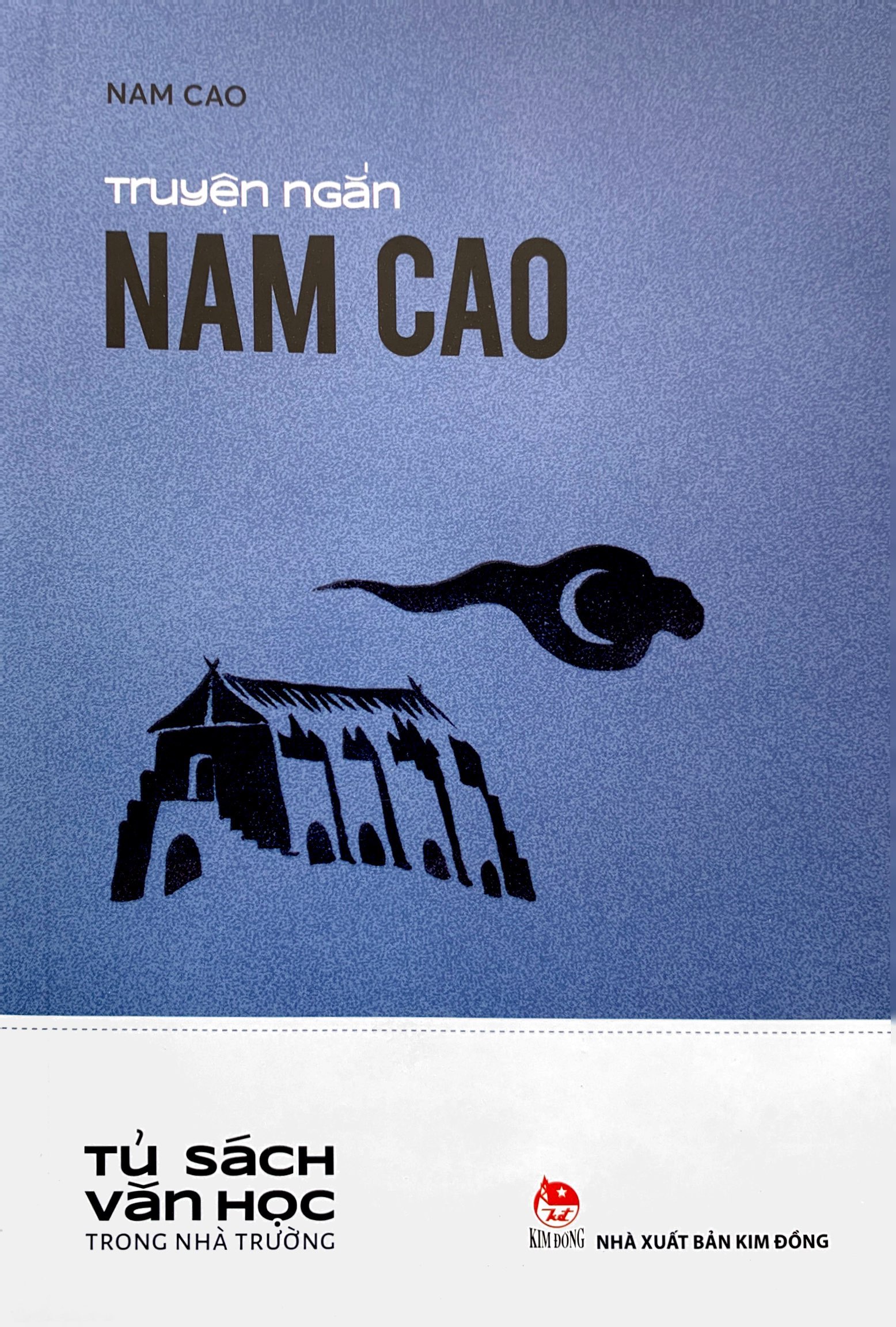 văn học trong nhà trường - truyện ngắn nam cao (tái bản 2019)