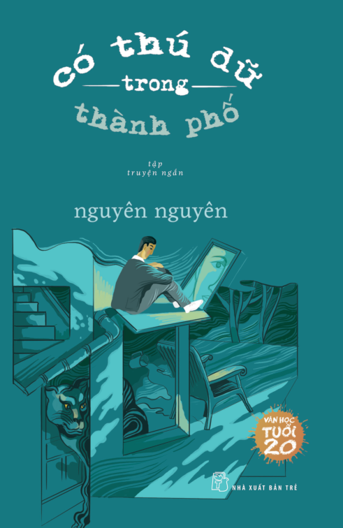 văn học tuổi 20 - có thú dữ trong thành phố