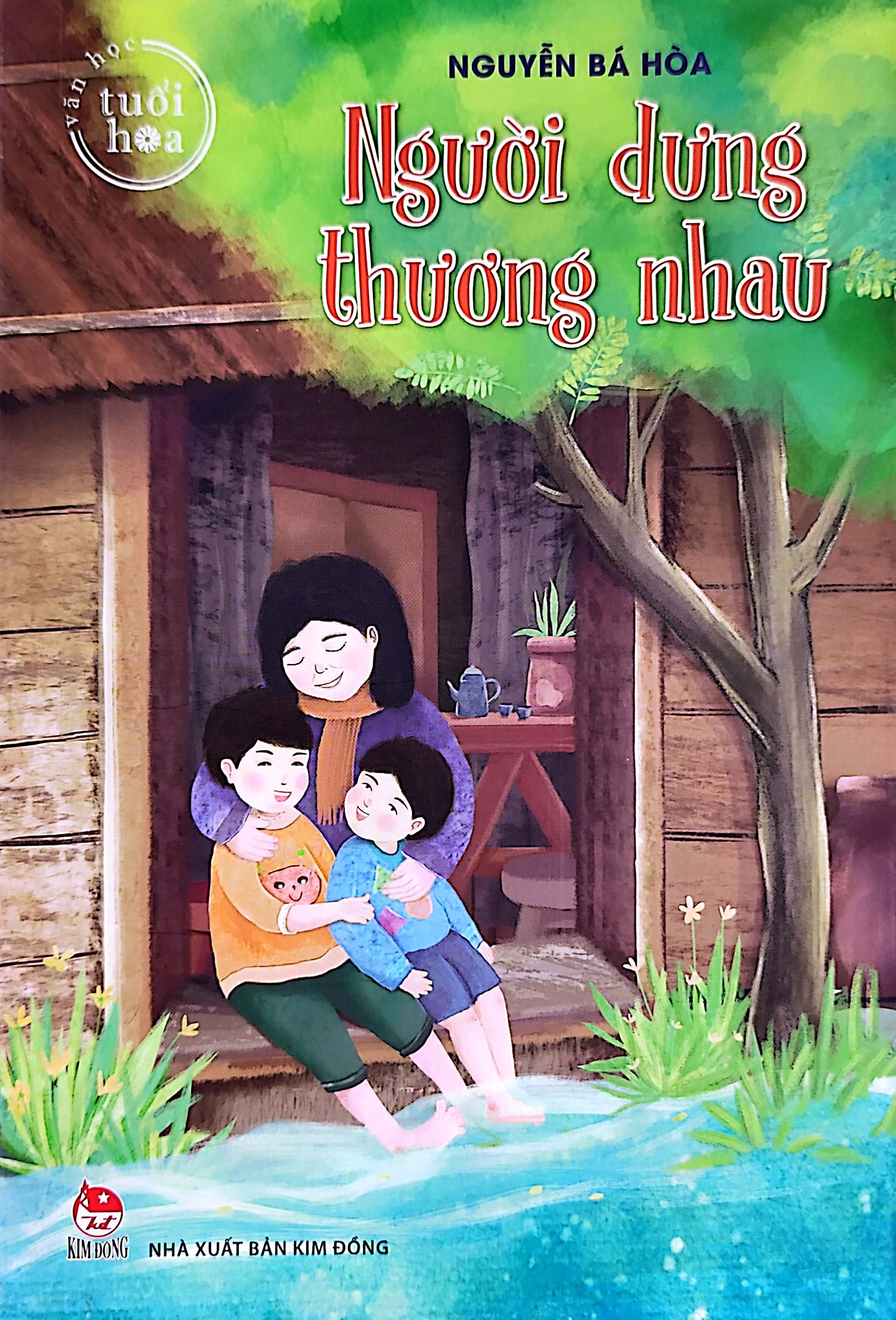 văn học tuổi hoa - người dưng thương nhau