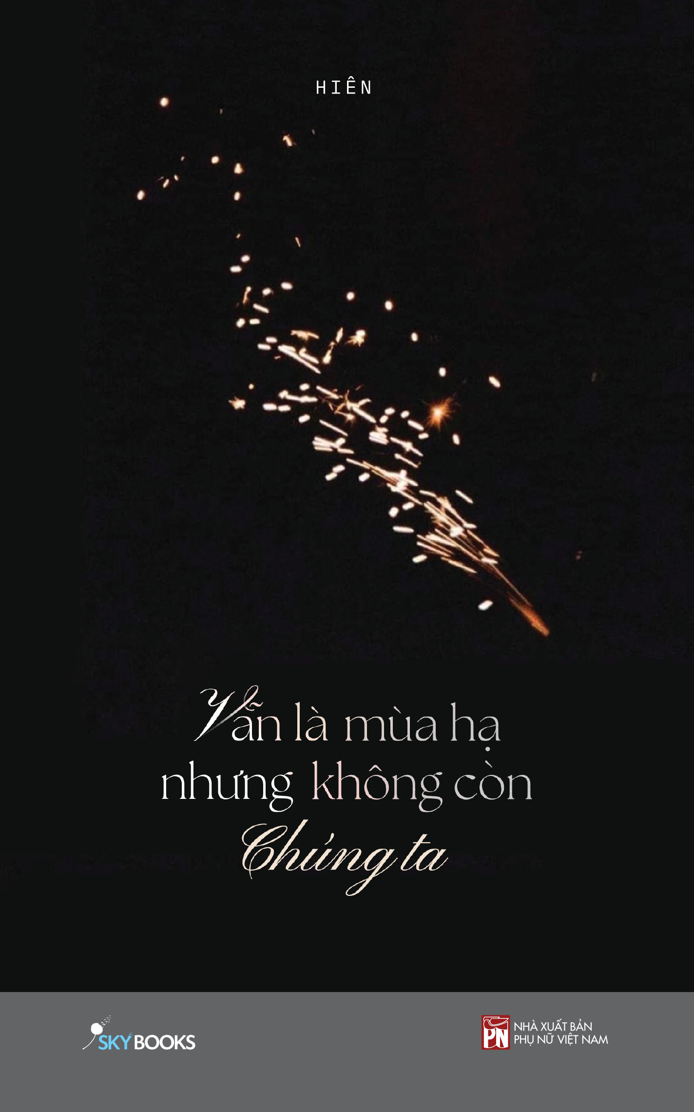 vẫn là mùa hạ nhưng không còn chúng ta (tái bản 2023)