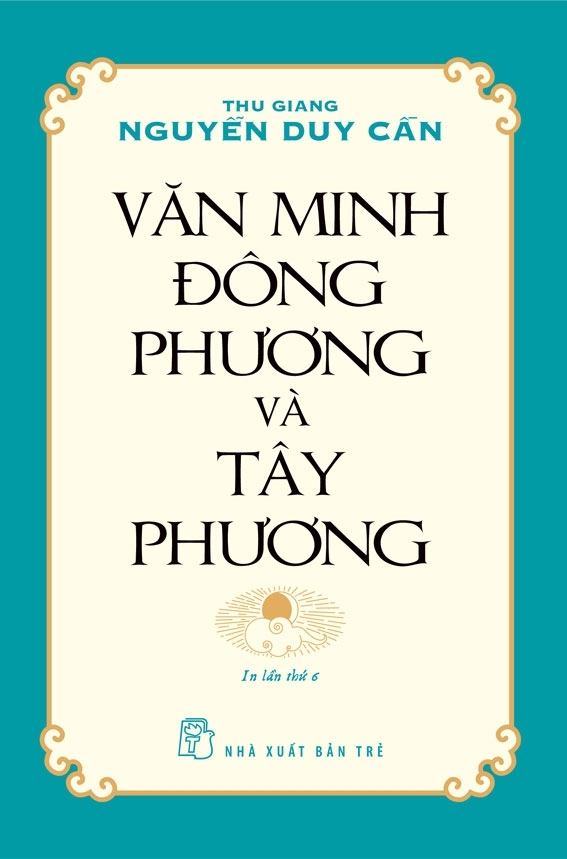 văn minh đông phương và tây phương (tái bản)