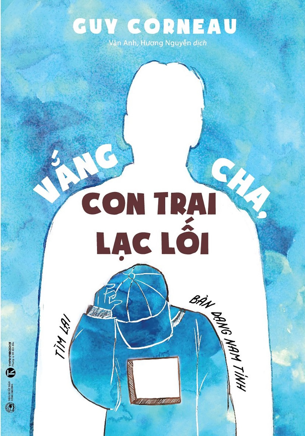 vắng cha, con trai lạc lối